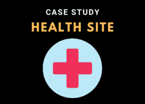 Health site case study
