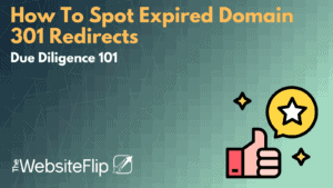 How To Spot Expired Domain 301 Redirects
