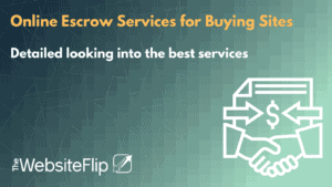 Online Escrow Services for Buying Sites