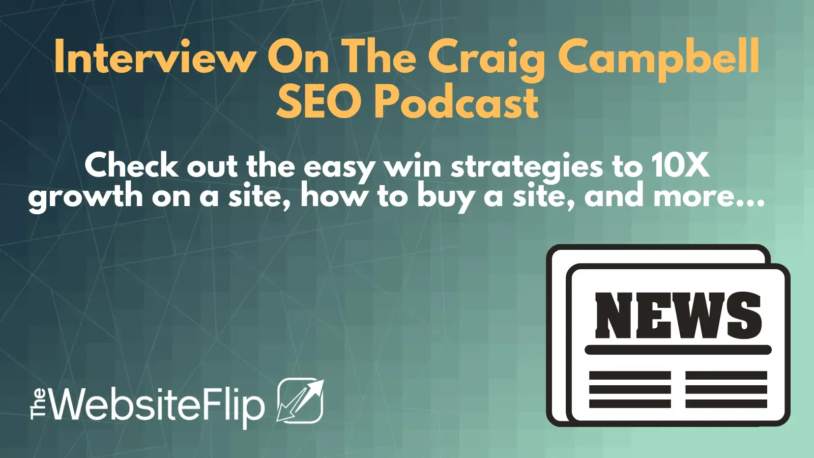 Interview On The Craig Campbell SEO Podcast