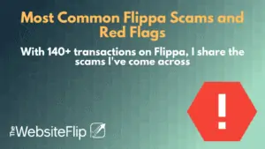 Most Common Flippa Scams and Red Flags