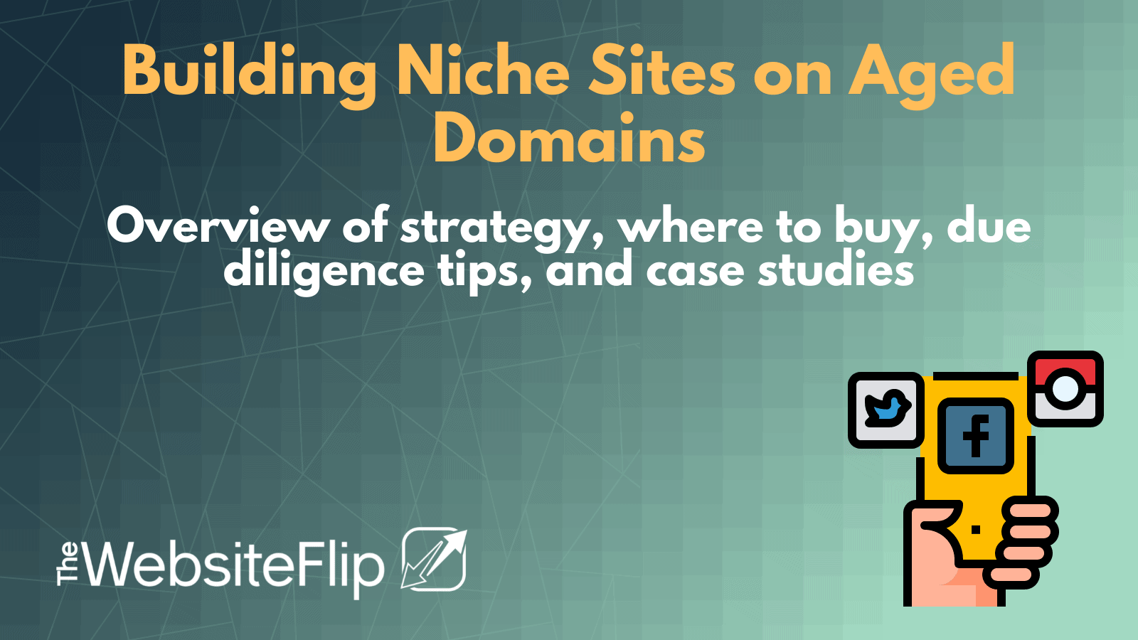 Building Niche Sites Using Aged Domains: Due Diligence Tips, Where To Buy, FAQs