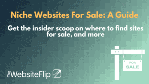 Niche Websites For Sale A Guide