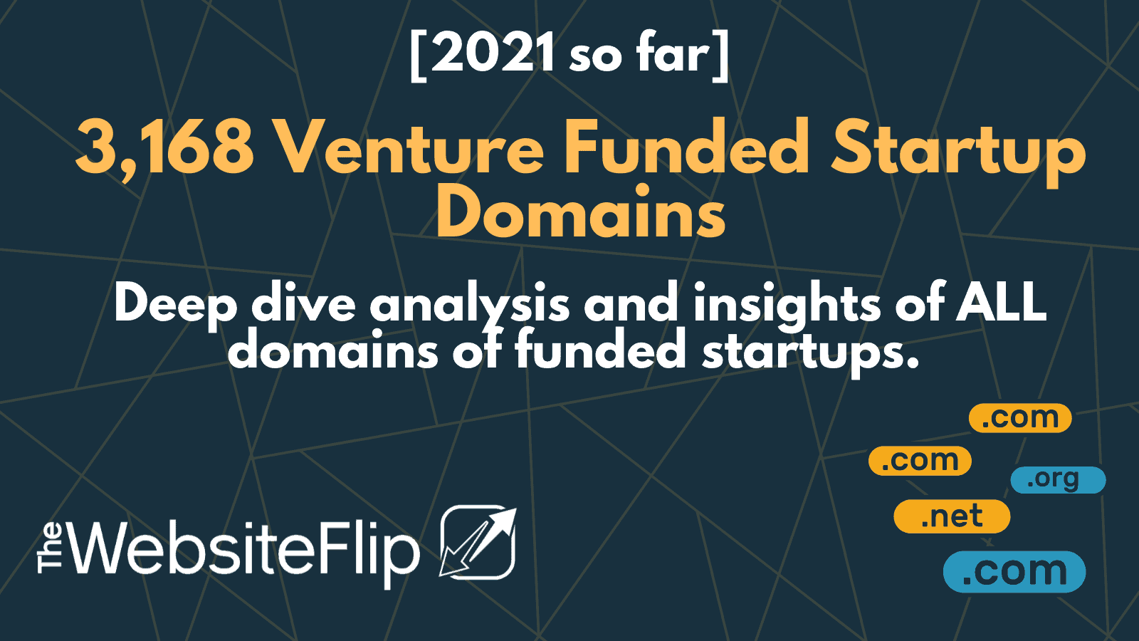 What Domains Are Startups Using in 2021? 3,168 Brands Analyzed