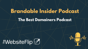 Brandable Insider Podcast