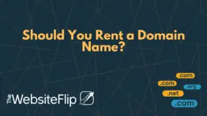 Should You Rent a Domain Name