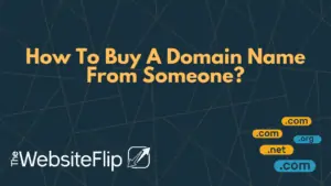 How To Buy A Domain Name From Someone