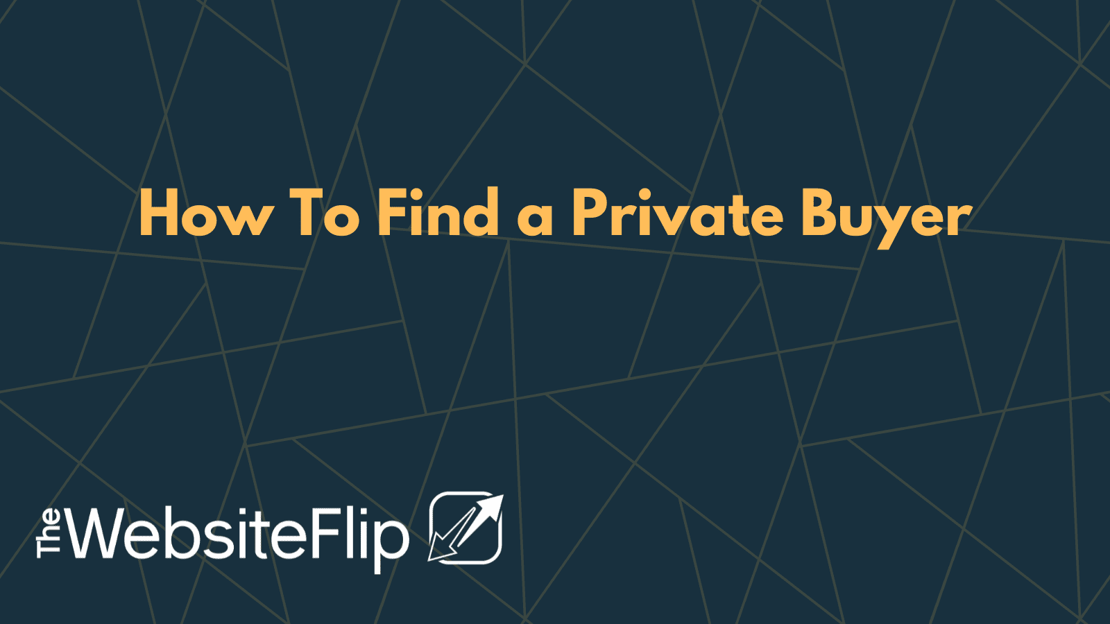 How To Find a Private Buyer