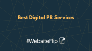 Best Digital PR Services